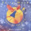 MARIA SANGIOLO: Fairy Moon - Songs of the Ring