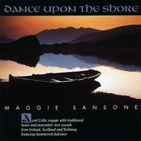 Maggie Sansone : Dance Upon The Shore