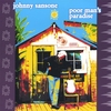 JOHNNY SANSONE: Poor Man's Paradise
