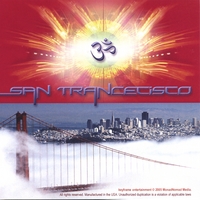 2006 SAN FRANCISCO Underground : San TRANCEcisco