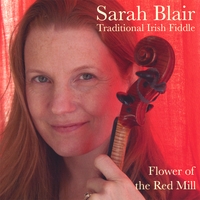 Sarah Blair : Flower of the Red Mill