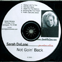 SARAH DELANE: Not Goin' Back