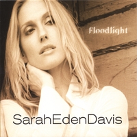 SARAH EDEN DAVIS: Floodlight