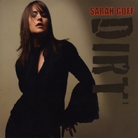 SARAH GOFF: Dirt