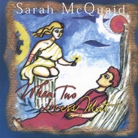 SARAH MCQUAID: When Two Lovers Meet