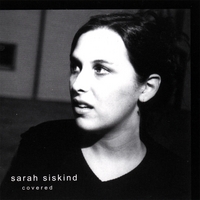 Sarah Siskind : Covered