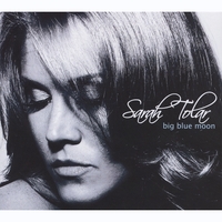 Sarah Tolar : Big Blue Moon