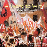 Sara Marlowe : A World to Win: Songs from the Struggle for Global Justice