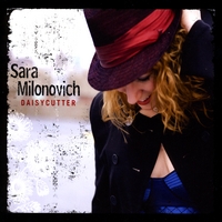 Sara Milonovich : daisycutter