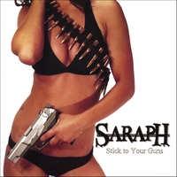 SARAPH: Stick To Your Guns