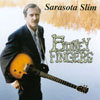 Sarasota Slim: Boney Fingers