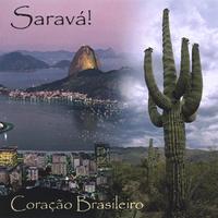 Saravá! : Coração Brasileiro