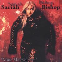 Sariah Bishop : Mute Malevolence