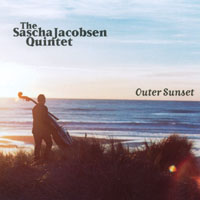 The Sascha Jacobsen Quintet : Outer Sunset