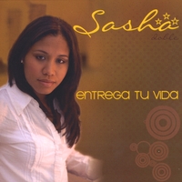 Sasha Doble : Entrega Tu Vida
