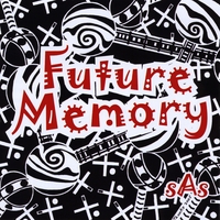 Sciallo : Future Memory