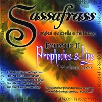Sassafrass : Eclectic II: Prophecies & Lies