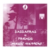 SASSAFRAS: Sassafras and Freinds Magic Happens
