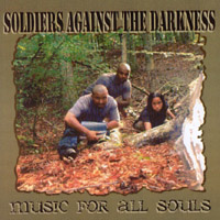 Soldiers Against The Darkness : Music For All Souls