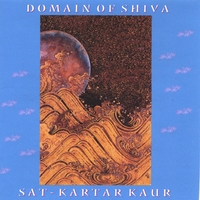 Sat - Kartar Kaur : Domain of Shiva
