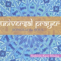Satkirin Kaur Khalsa : Universal Prayer
