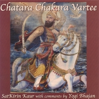 SATKIRIN KAUR KHALSA: Chatara Chakara