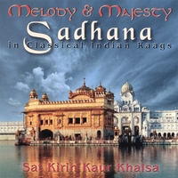 Satkirin Kaur Khalsa : Melody & Majesty