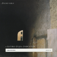SATOKO FUJII: Indication
