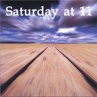 Saturday at 11 : Saturday at 11