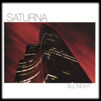 Saturna : . . . All Night
