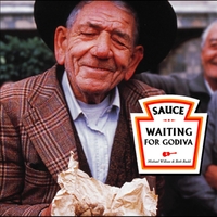 SAUCE: Waiting for Godiva