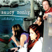 Saucy Monky : Celebrity Trash