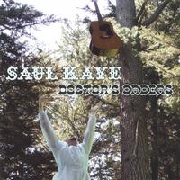 Saul Kaye : Doctor's Orders