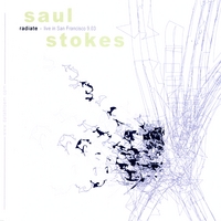 SAUL STOKES: Radiate