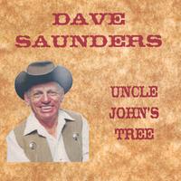 Dave Saunders : Uncle John's Tree