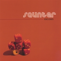Saunter : Excuses