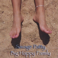 Savage Patty : Big Happy Family