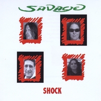 Savage : Shock
