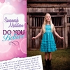 Savannah Maddison: Do You Believe