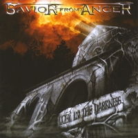 Savior From Anger : Lost In The Darkness