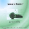 SAVOIRE FEMME: Intrepid Journey