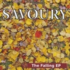Savoury: The Falling EP
