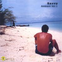 SAVVY: Ambient Vol. 1
