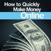 SMALL BUSINESS BIG MONEY: How to Quickly Make Money Online