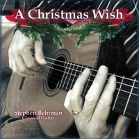 Stephen Behrman : A Christmas Wish