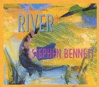 Stephen Bennett : River