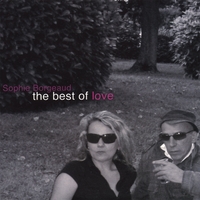 Sophie Borgeaud : The Best Of Love