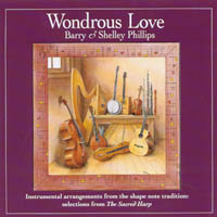 Barry & Shelley Phillips : Wondrous Love
