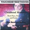 STAR BAREFOOT WALKER: TOUCHEDBYBEETHOVEN (Childhood Memories)