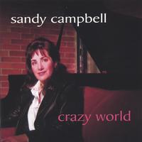 Sandy Campbell : Crazy World